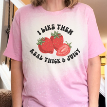 Load image into Gallery viewer, Strawberry Real Thick & Juicy T-shirt