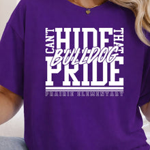 Load image into Gallery viewer, Can't Hide that Bulldog Pride