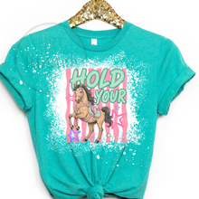Load image into Gallery viewer, Hold your Horses Shirt