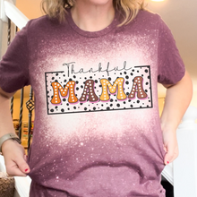 Load image into Gallery viewer, Thankful Mama Shirt