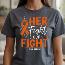 Load image into Gallery viewer, Adaline Her Fight is Our Fight