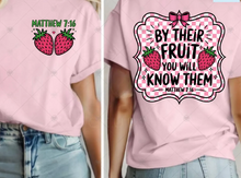 Load image into Gallery viewer, JULY CLUB - By Their Fruit you will know them Tshirt