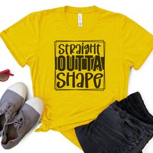 Load image into Gallery viewer, Straight Outta Shape Workout T-Shirt