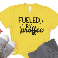 Load image into Gallery viewer, Fueled by Proffee T-Shirt