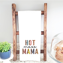 Load image into Gallery viewer, Hot Mess Mama Kitchen Tea Towel