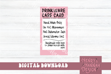 Load image into Gallery viewer, Drinkware Care Card - Digital Download