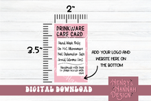 Load image into Gallery viewer, Drinkware Care Card - Digital Download