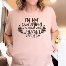 Load image into Gallery viewer, I'm not Swearing I'm using my Workout Words T-Shirt