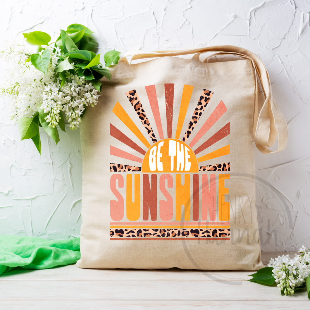 Be the Sunshine Tote Bag