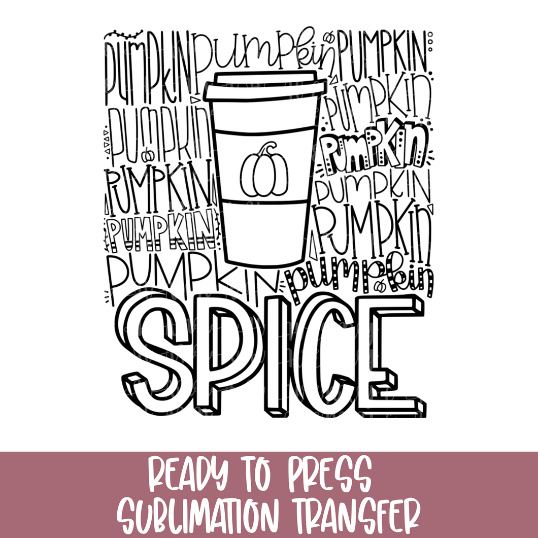 Pumpkin Spice Drink - Sublimation Ready to Press