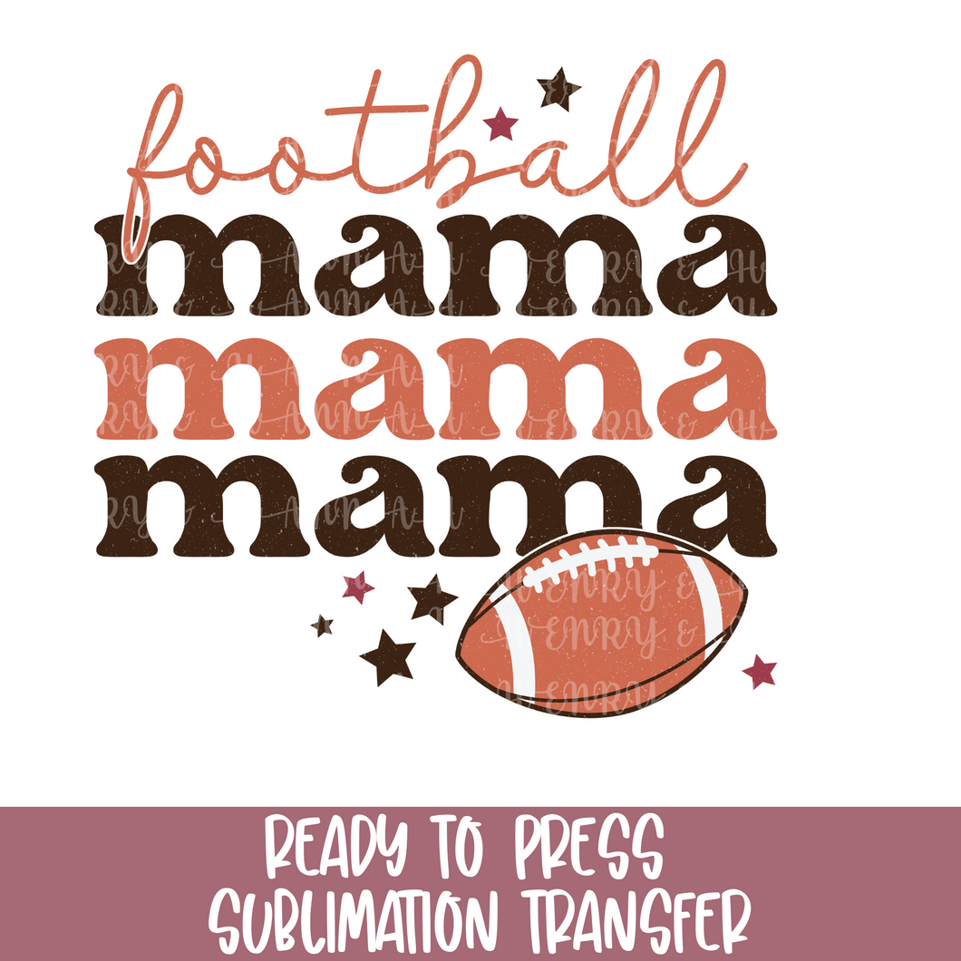 Football Mama - Sublimation Ready to Press