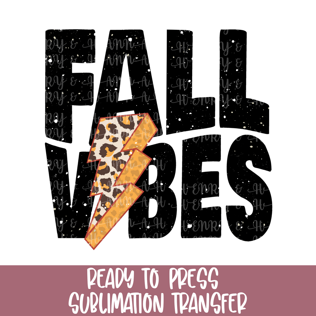 Fall Vibes - Sublimation Ready to Press