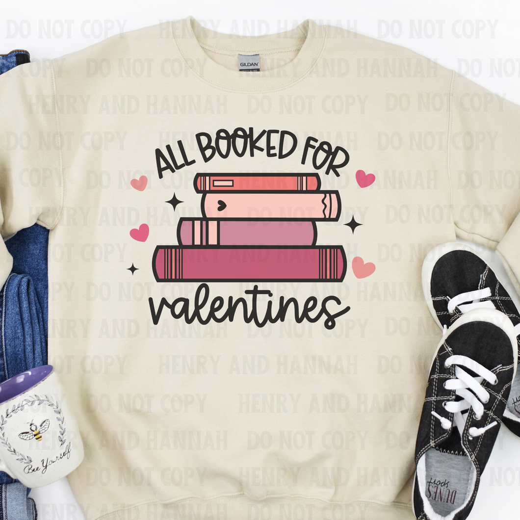 All Booked for Valentines Shirt