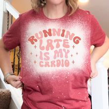 Load image into Gallery viewer, Running Late is my Cardio Workout T-Shirt
