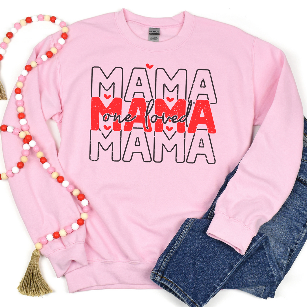 One Loved Mama Pink Sweatshirt
