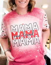 Load image into Gallery viewer, One Loved Mama T-Shirt
